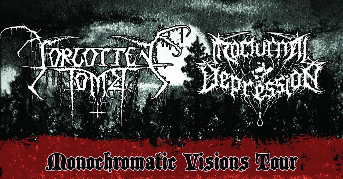 Forgotten Tomb \/ Nocturnal Depression \/ Solipsism (Budapest)