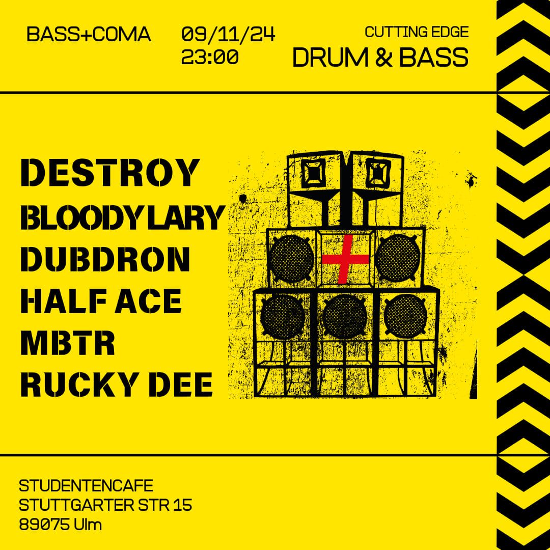 7 Years of Bass+Coma w\/ DJ Destroy