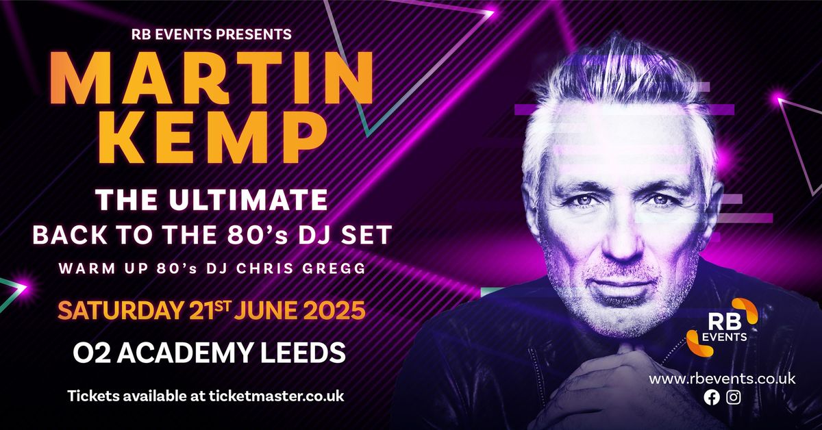 Martin Kemp Ultimate Back to The 80s DJ Set