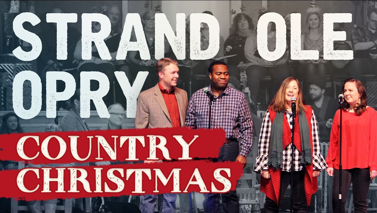 Strand Ole Opry: A Country Christmas