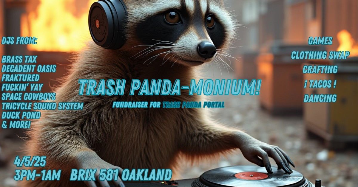 Trash Panda-monium!