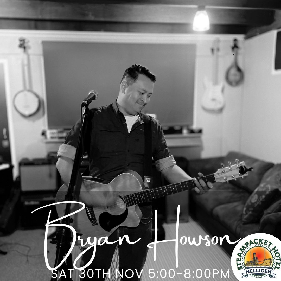 Bryan Howson - Live @ The Steampacket 