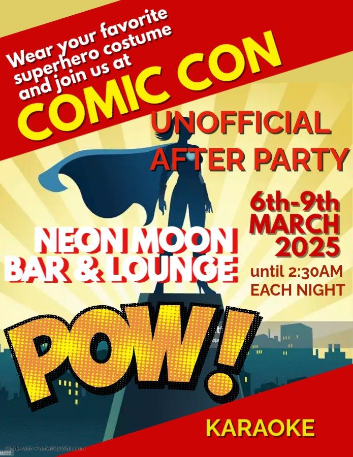 Comic Con Unofficial After Party @ Neon Moon