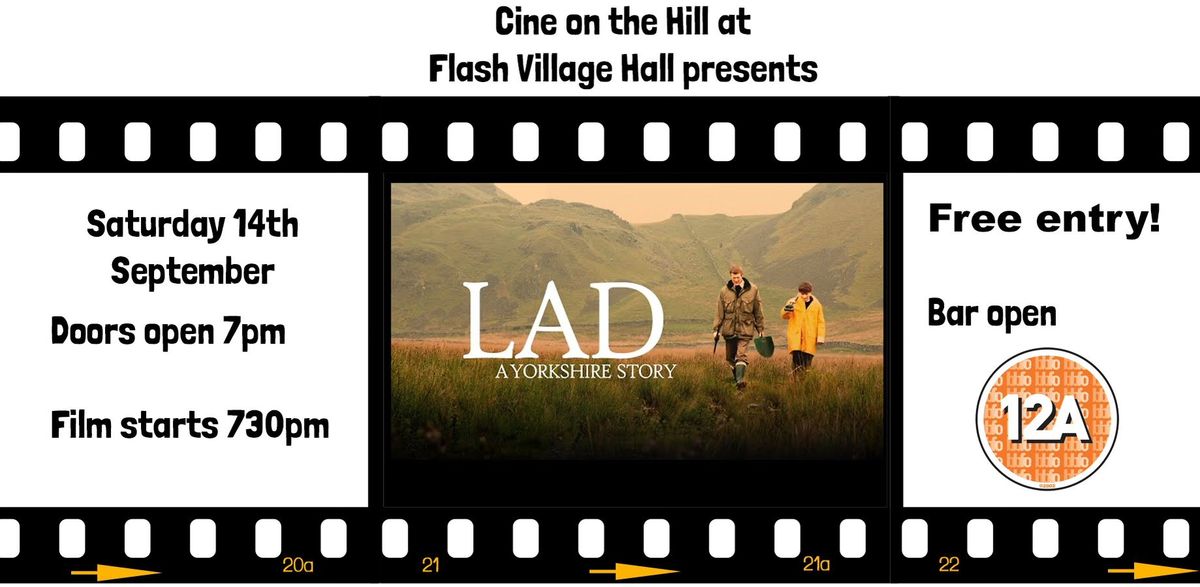 Cine on the Hill - LAD A Yorkshire story