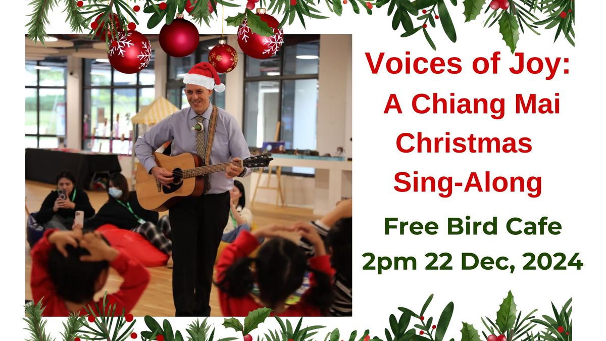 "Voices of Joy: A Chiang Mai Christmas Sing-Along"