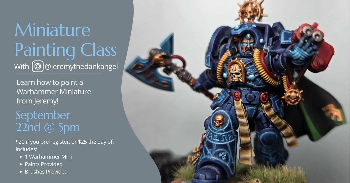 Warhammer Miniature Painting Class