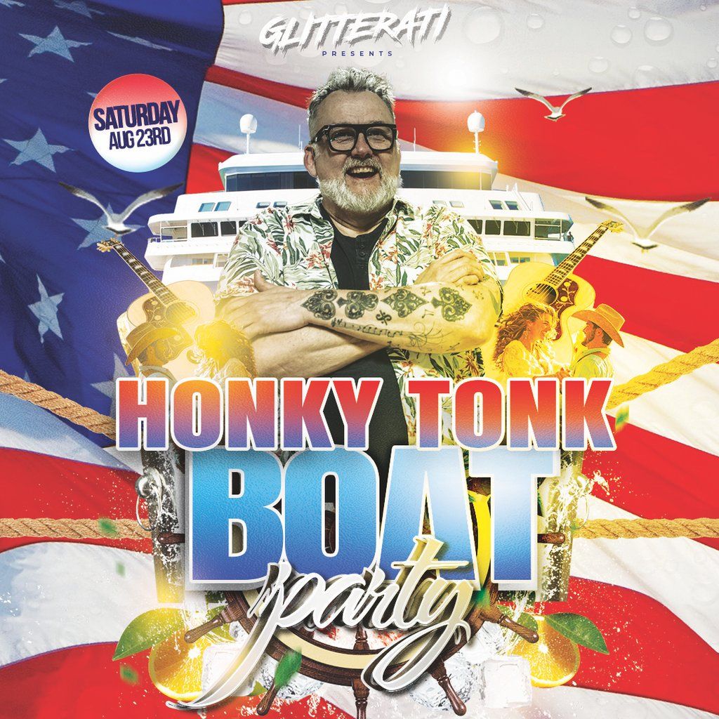 HONKY TONK: Boat Party