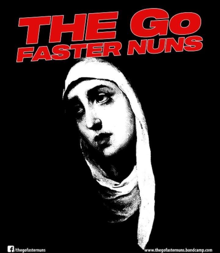 The Go Faster Nuns [D] \/ Two Star Review [NL]