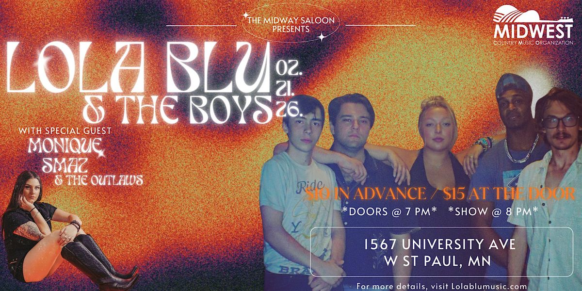 Lola Blu & The Boys with Monique Smaz & The Outlaws at The Midway Saloon