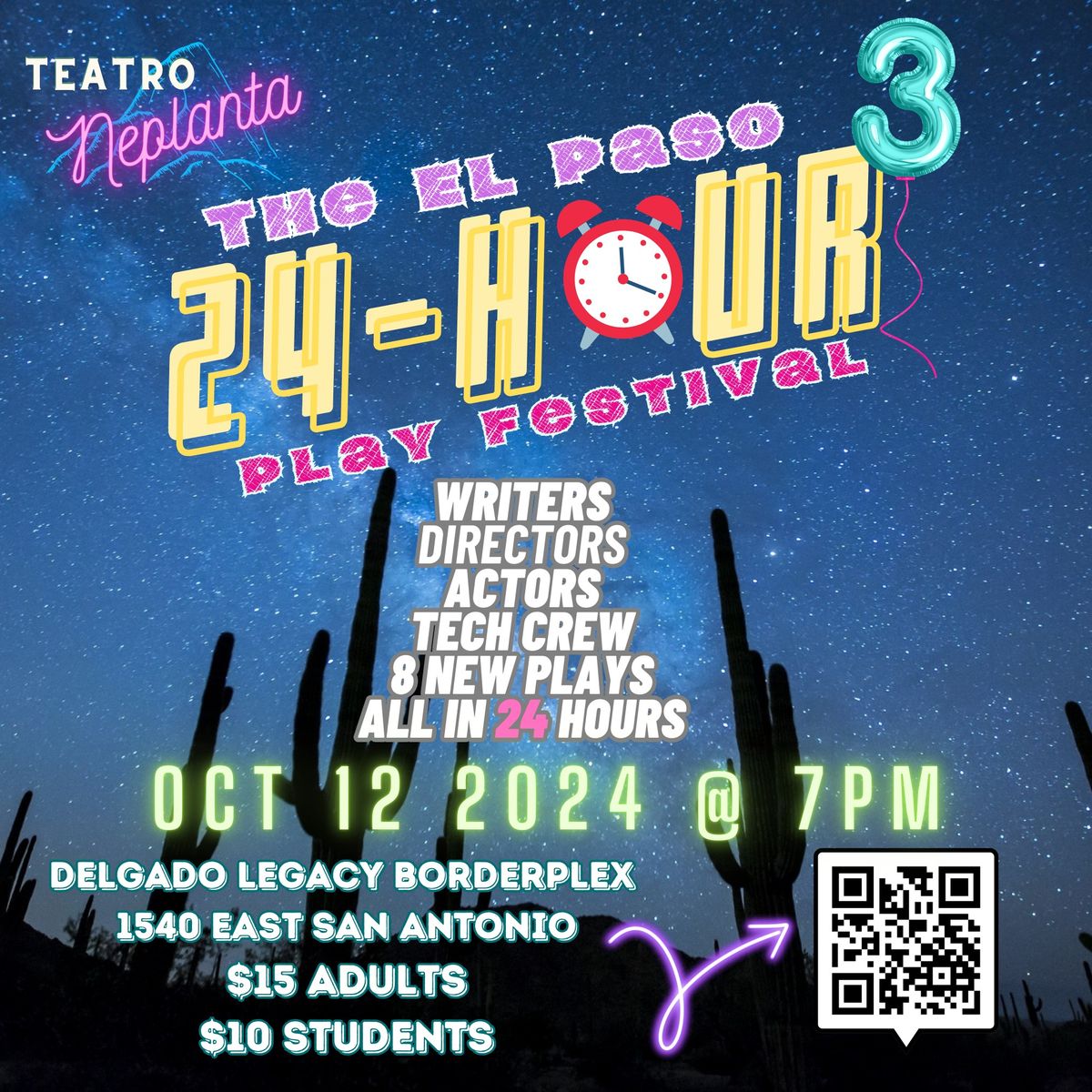 Teatro Neplanta Presents: The 3rd Annual El Paso 24HOUR Play Festival