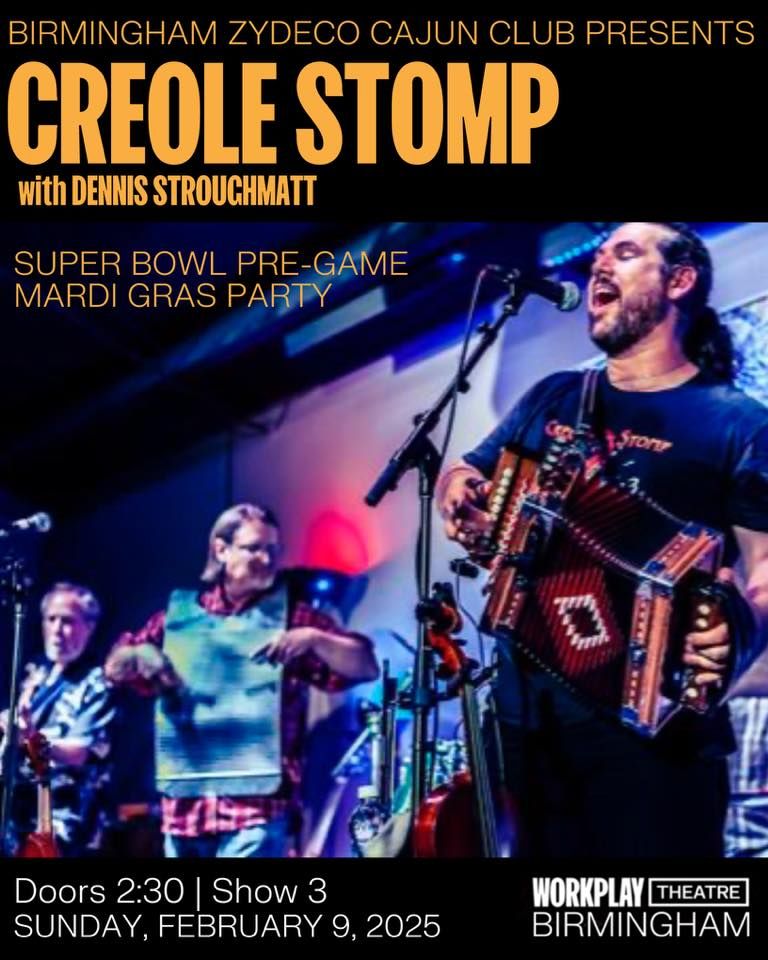 Super Bowl Mardi Gras Pre-Game Party with Creole Stomp featuring Dennis  Stroughmatt