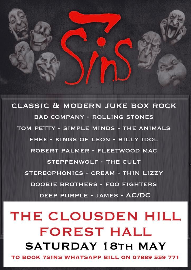7Sins at The Clousden Hill, Forest Hall