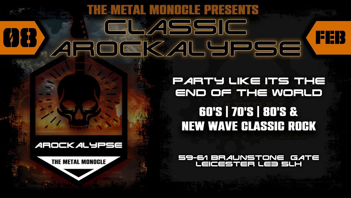 Arockalypse Presents: Classic Arockalypse!