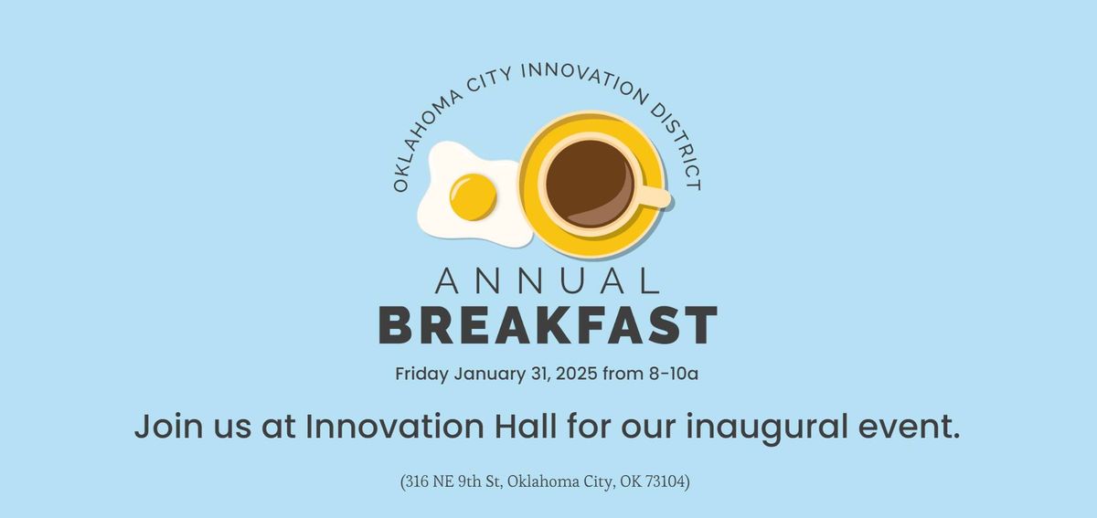 Oklahoma City Innovation District Annual Breakfast