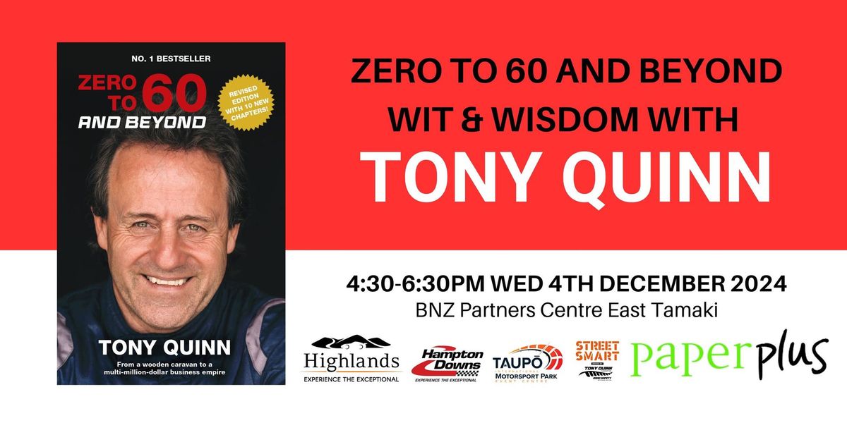 Zero to 60 and Beyond | Exclusive event with Tony Quinn