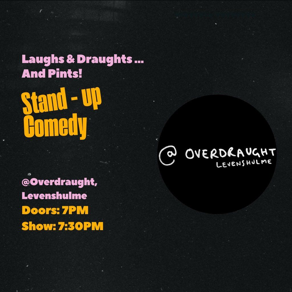 Laughs and Draughts ... and Pints!