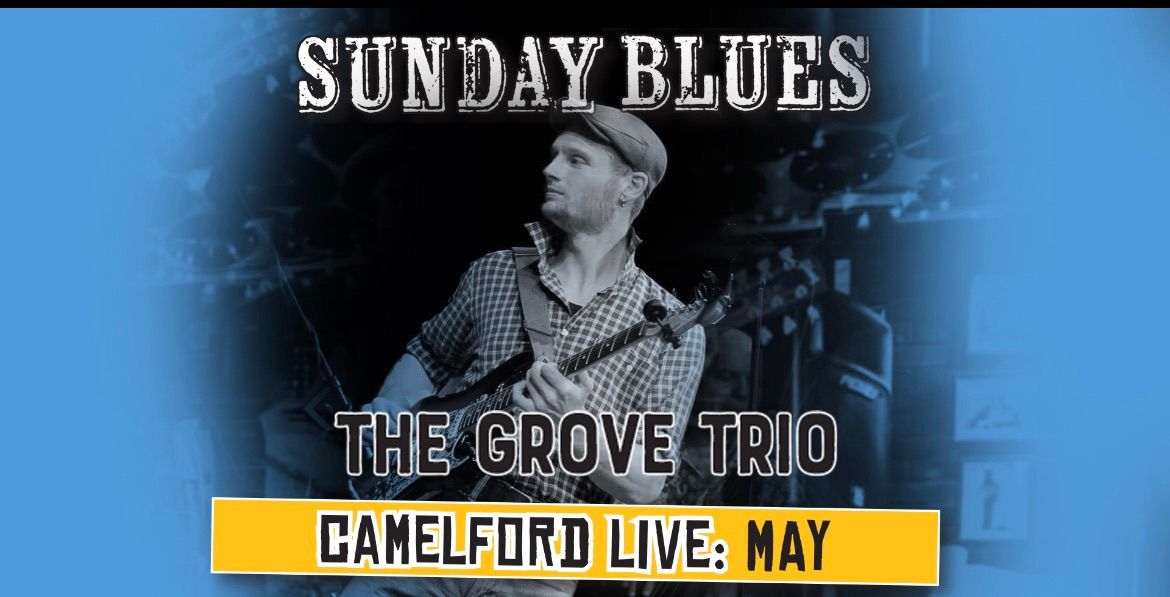 The Grove Trio live at the Camelford 5:30 26th May 
