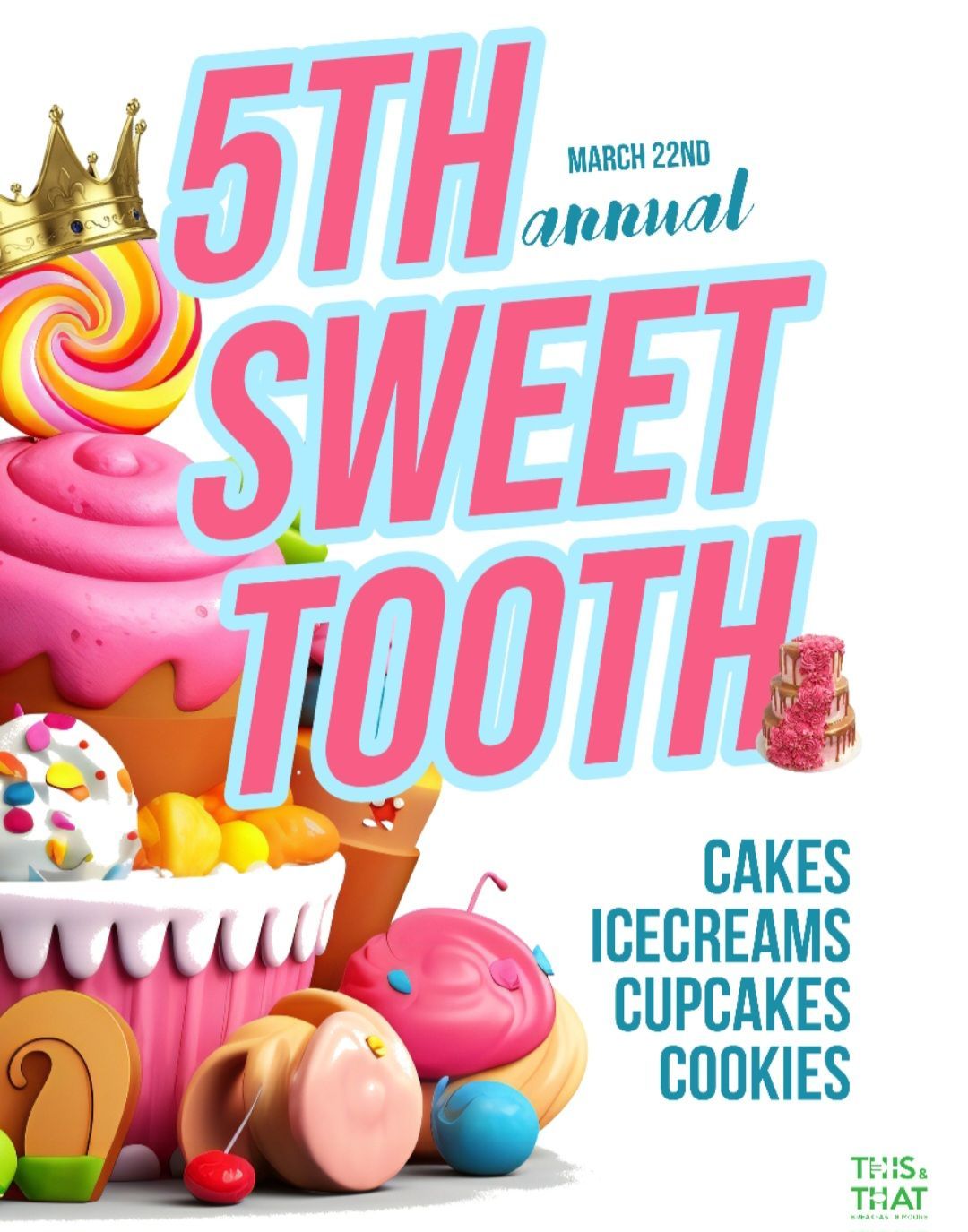 5th Annual Sweet Tooth Festival