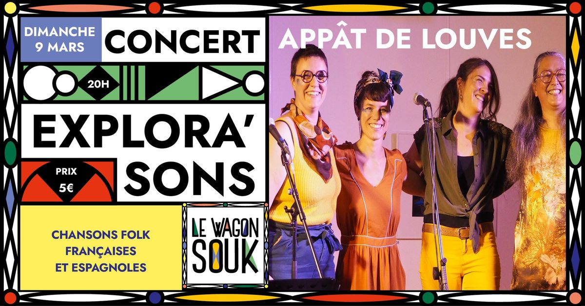 Les Concert Explora'sons \/\/ App\u00e2t de Louves