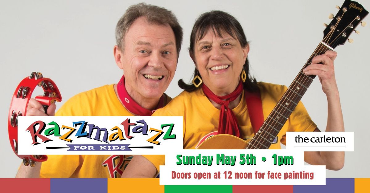 SOLD OUT! Razzmatazz For Kids Live at The Carleton
