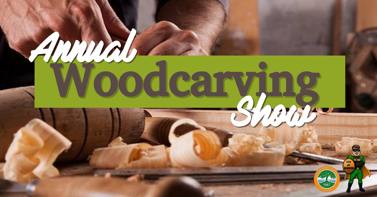 Annual Woodcarving Show