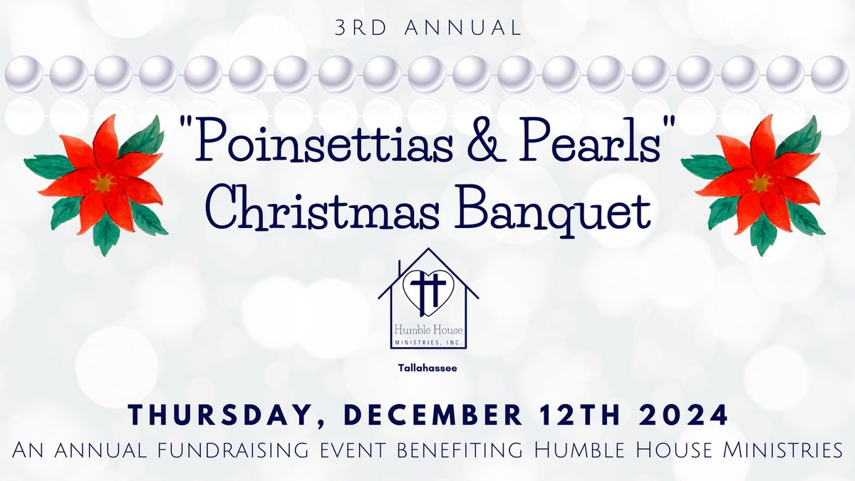 3rd Annual Poinsettias and Pearls Fundraising Banquet