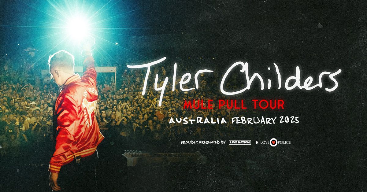 Tyler Childers | Sydney - SOLD OUT