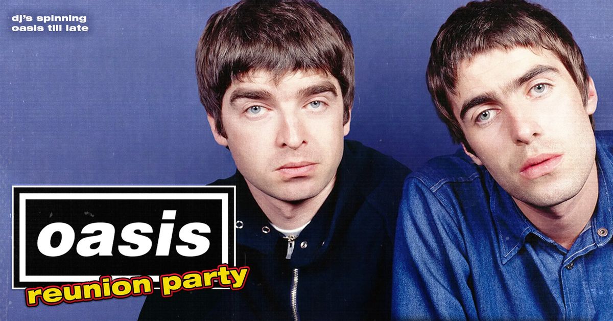 Oasis Reunion Party - Sydney