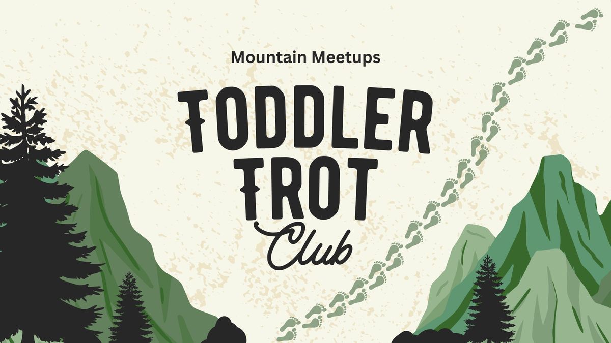 Toddler Trot Club