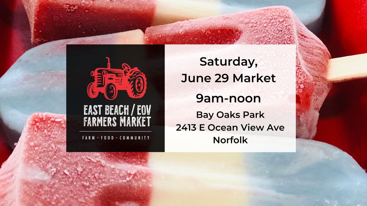 June 29 East Beach\/EOV Farmers Market
