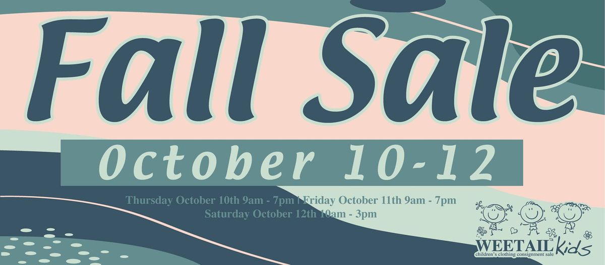 HUGE Kids Consignment Sale- Weetail Fall 2024