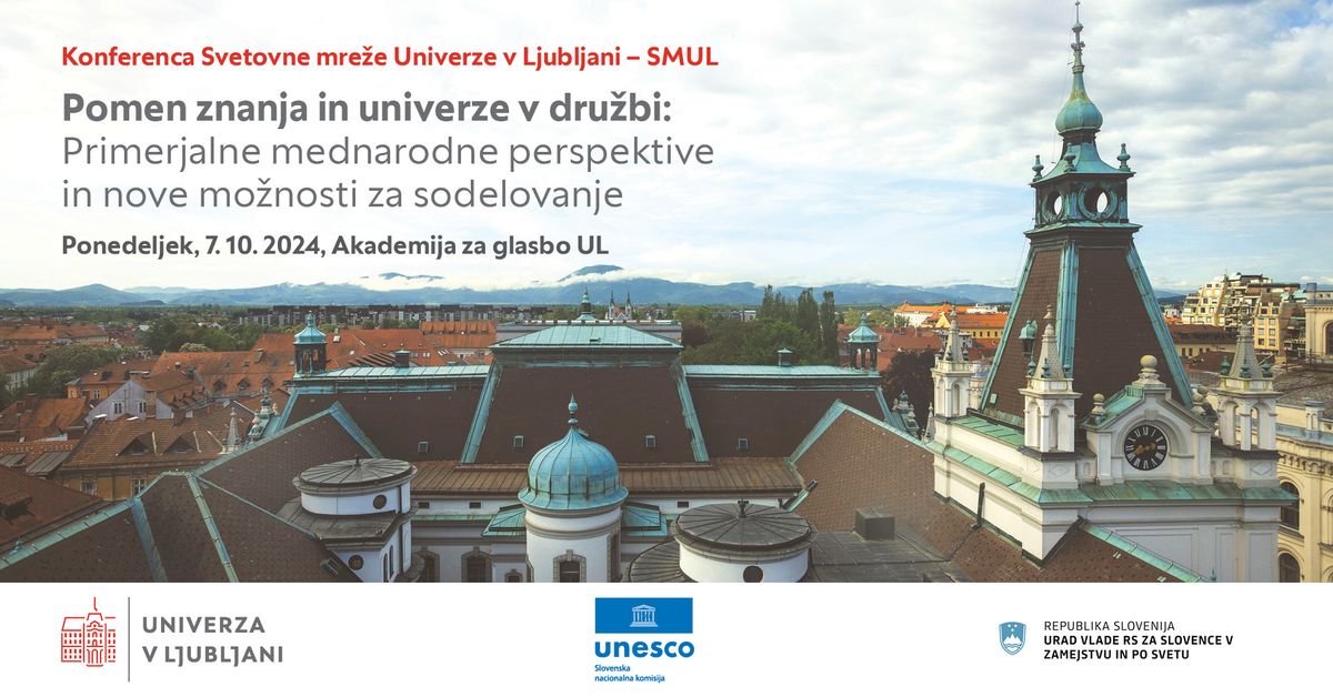 Konferenca SMUL: Pomen znanja in univerze v dru\u017ebi