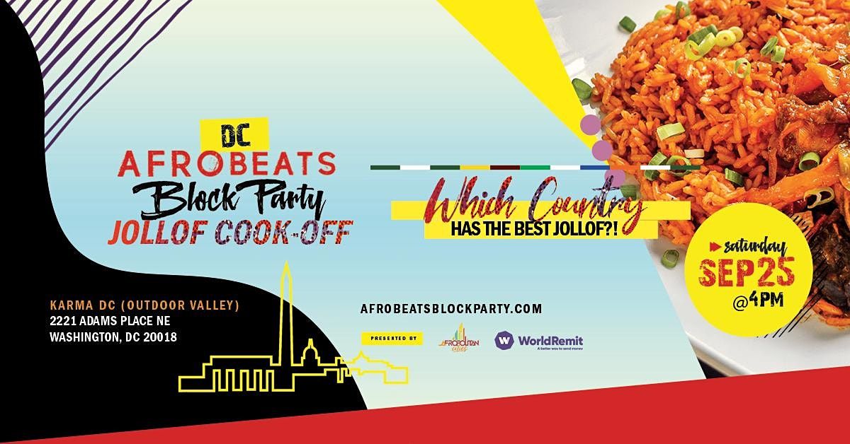 DC Afrobeats Block Party  & Jollof Cook-off ft Live Performances & Vendors