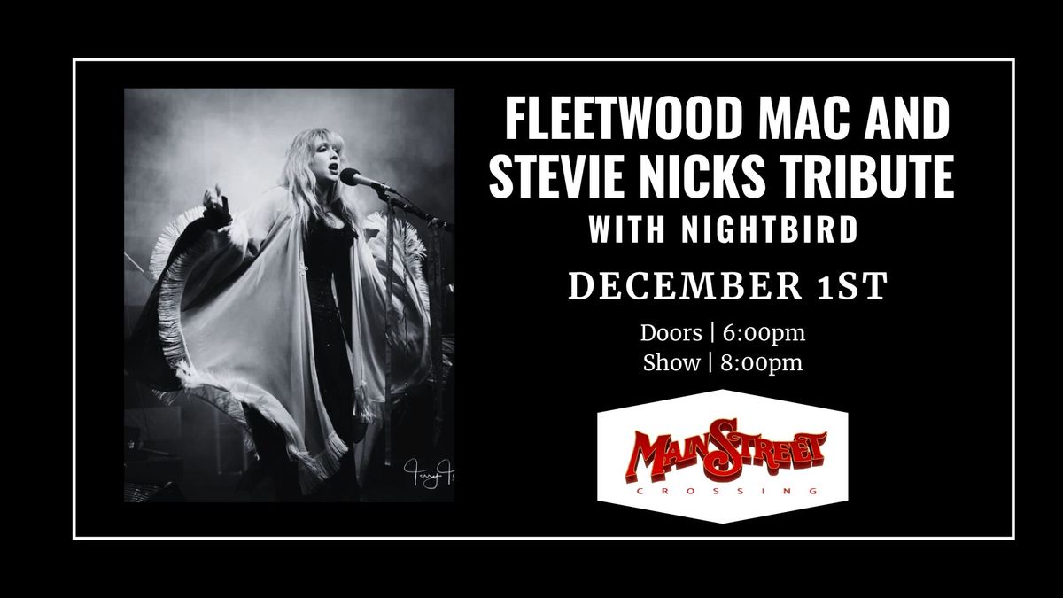 Fleetwood Mac and Stevie Nicks Tribute LIVE at Main Street Crossing