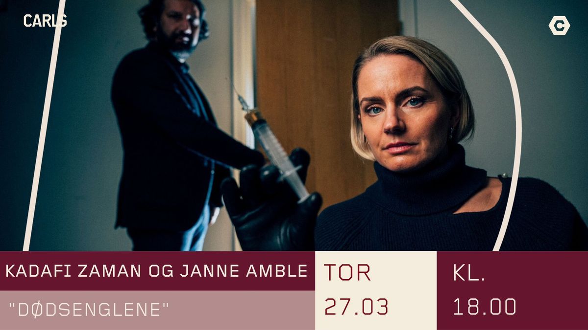 Kadafi Zaman og Janne Amble \u2013 "D\u00f8dsenglene"