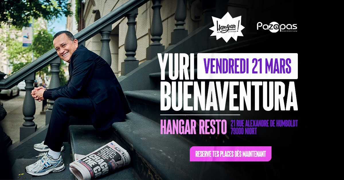 YURI BUENAVENTURA au Hangar ! En partenariat avec l'association de danses latines PAZAPAS