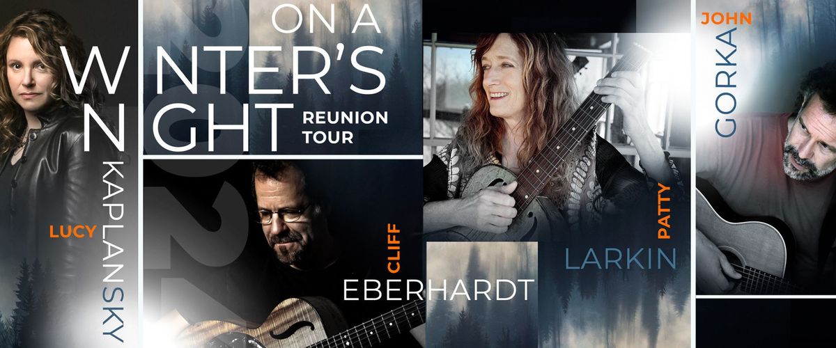 On A Winter's Night: Cliff Eberhardt  John Gorka  Lucy Kaplansky & Patty Larkin