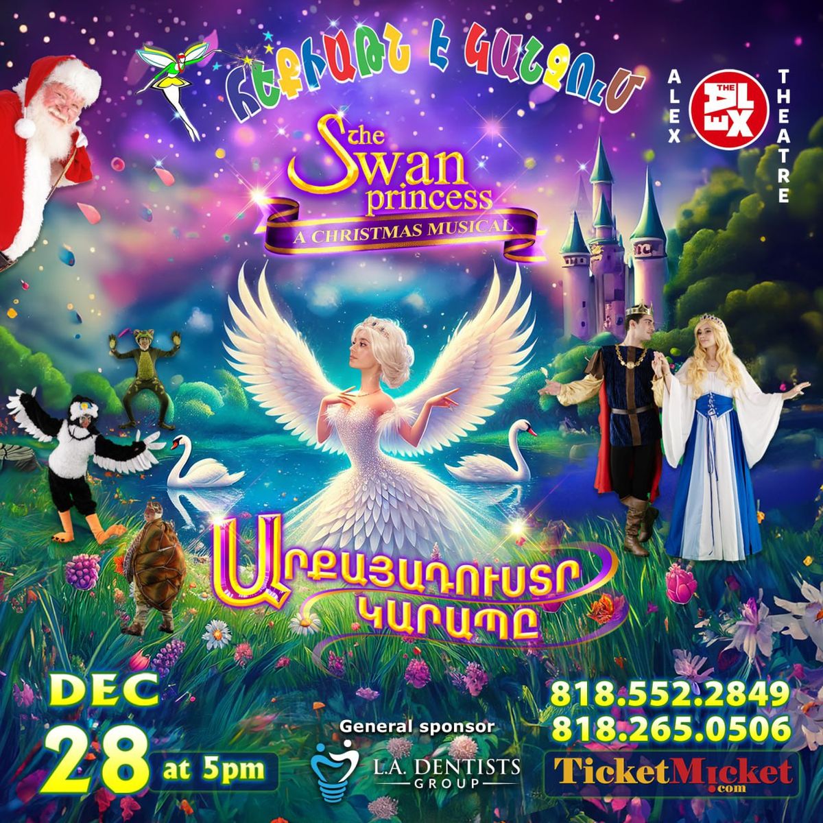 The Swan Princess 818.552.28.49 818.265.0506