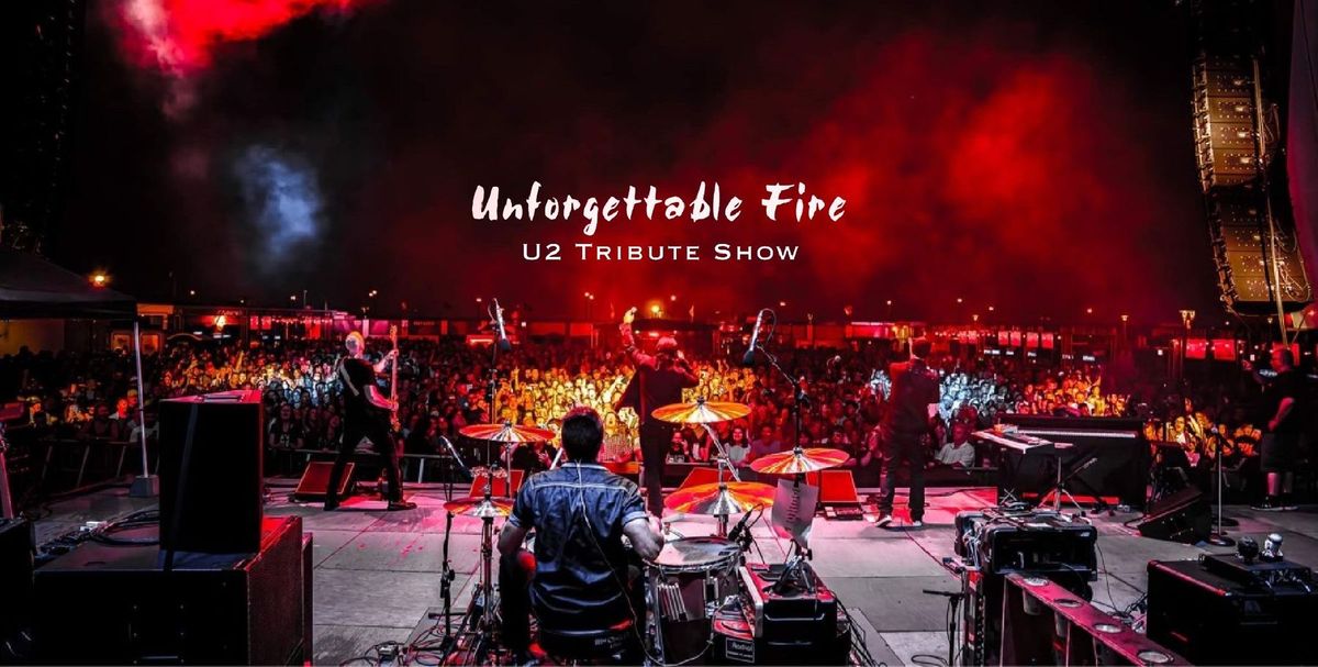 Unforgettable Fire - Tribute To U2