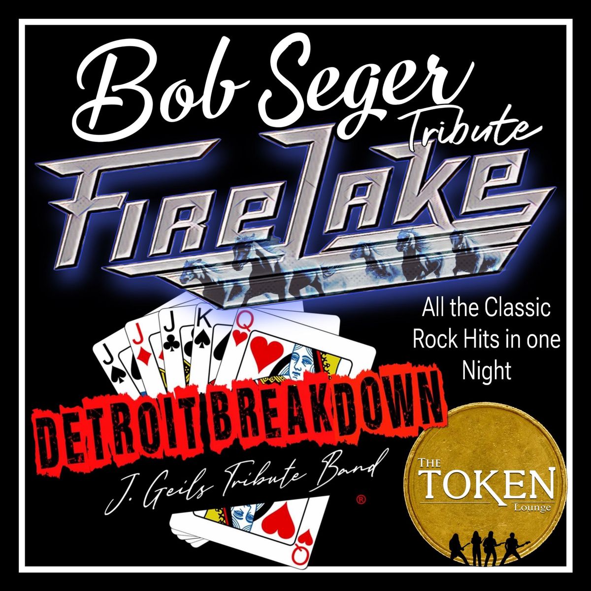 FIRE LAKE - Tribute to BOB SEGER \u2022 DETROIT BREAKDOWN - Tribute to J. GEILS