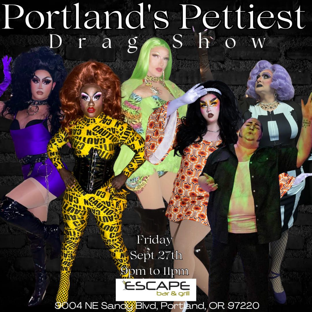 Portland's Pettiest Drag Show Sept 2024