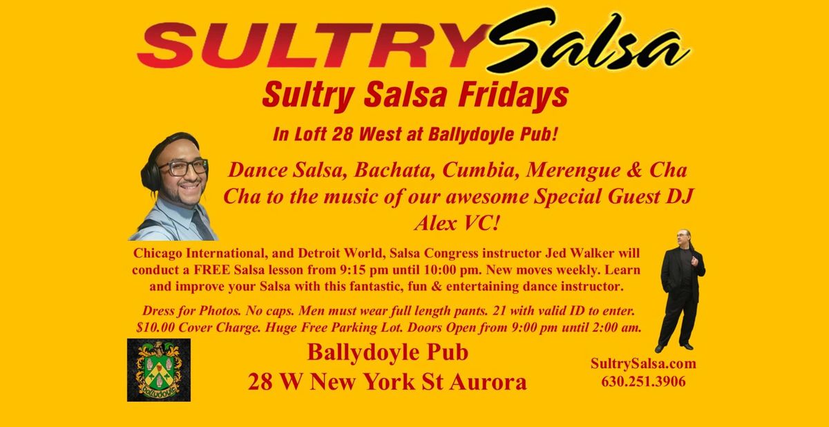 Sultry Salsa Fridays with El Bar\u00f3n, Jed Walker at Ballydoyle Pub