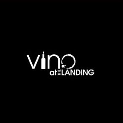 Vino at the Landing
