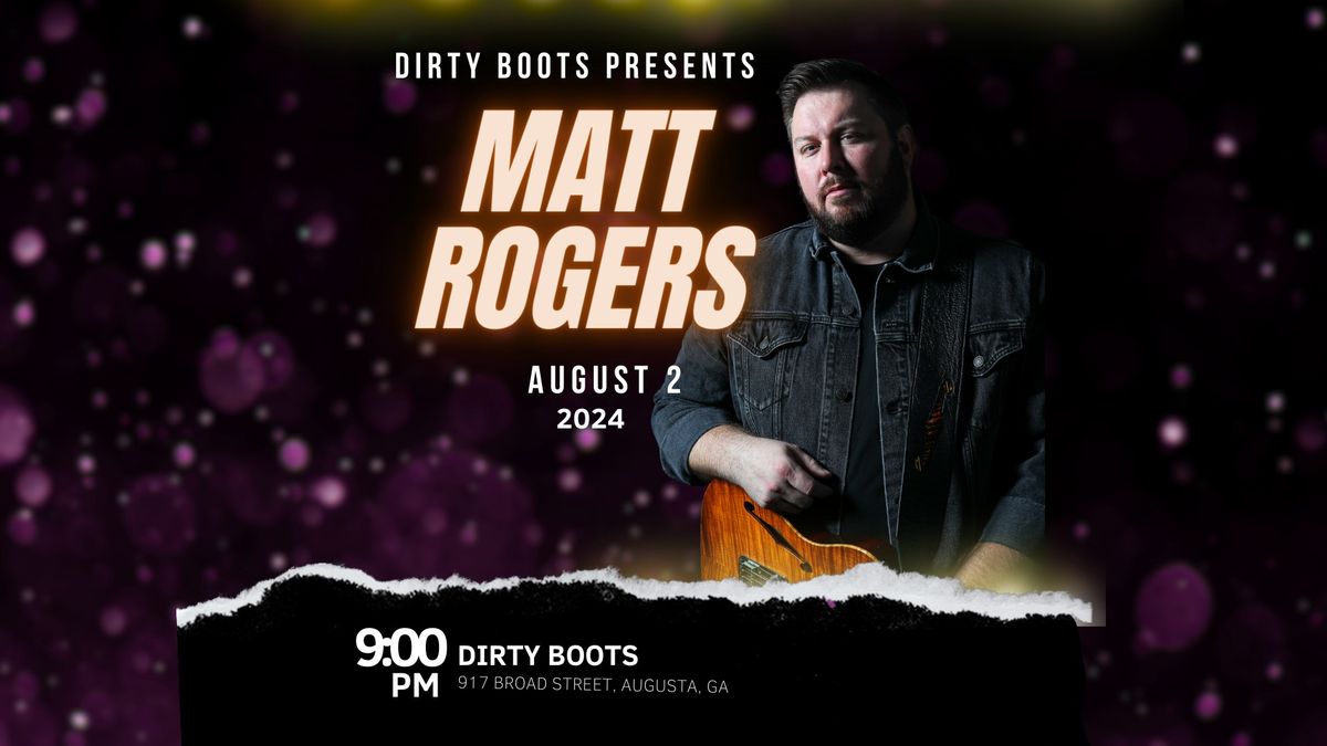 Dirty Boots, Augusta, GA