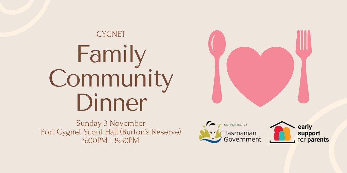 Cygnet Family Community Dinner