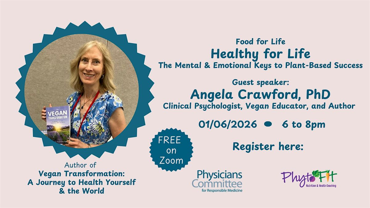 Healthy for Life: The Mental & Emotional Keys to Plant-Based Success