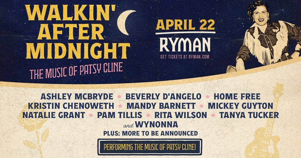 Walkin' After Midnight: The Music of Patsy Cline | Ryman Auditorium