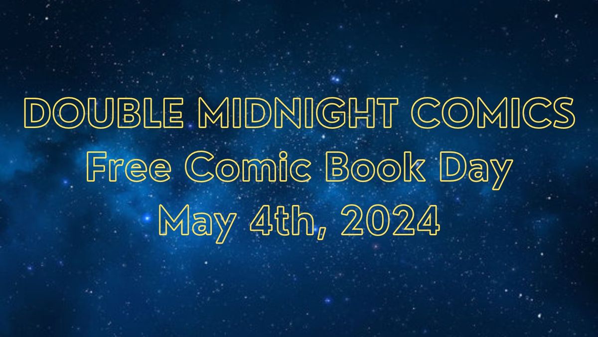 Free Comic Book Day at Double Midnight Comics Manchester