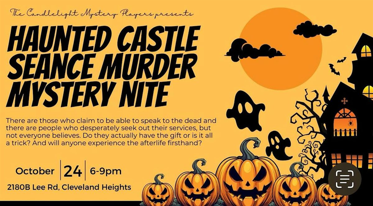 Haunted Castle Seance Murder Mystery Nite