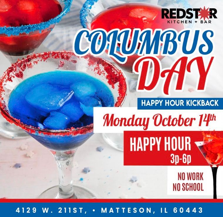 Columbus Day Happy Hour Kickback 